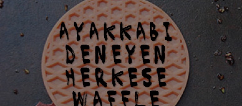 VANS ile Waffle Keyfi